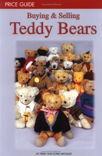 Book cover for Buying & Selling Teddy Bears Price Guide