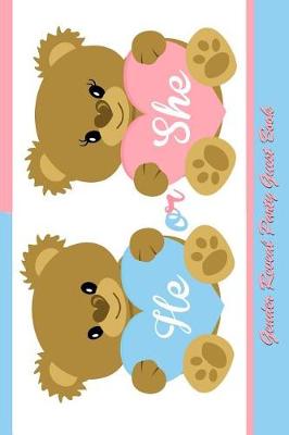 Book cover for He or She? Gender Reveal Party Guestbook