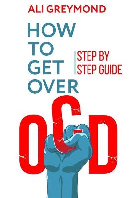 Cover of How To Get Over OCD