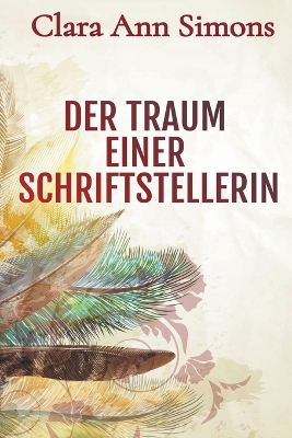 Book cover for Der Traum einer Schriftstellerin