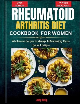 Book cover for A Rheumatoid Arthritis Diet Cookbook for Women