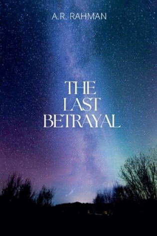 Cover of The Last Betrayal