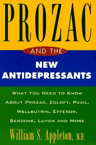 Cover of Prozac and the New Antidepressants
