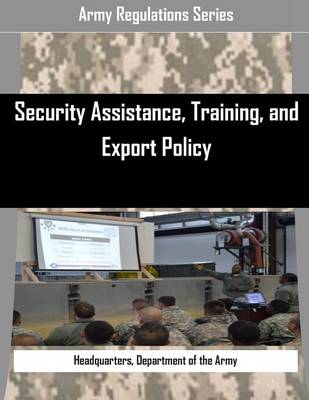 Book cover for Security Assistance, Training, and Export Policy