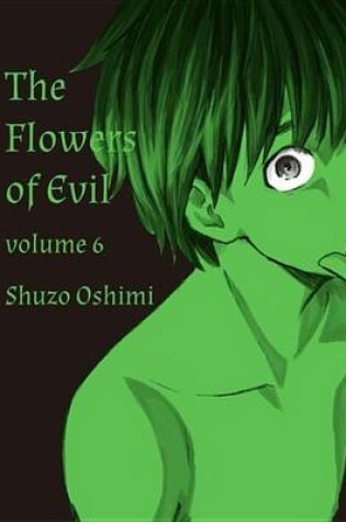 Cover of The Flowers of Evil 6