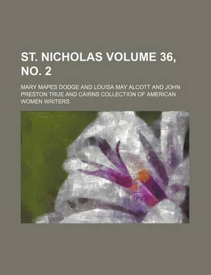 Book cover for St. Nicholas Volume 36, No. 2