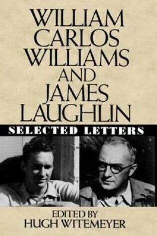 Cover of William Carlos Williams and James Laughlin