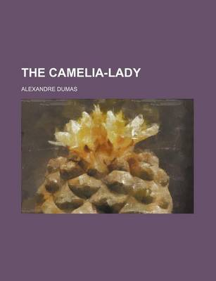 Book cover for The Camelia-Lady