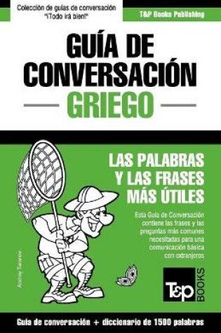 Cover of Guia de Conversacion Espanol-Griego y diccionario conciso de 1500 palabras