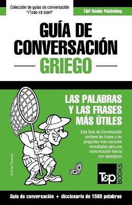 Book cover for Guia de Conversacion Espanol-Griego y diccionario conciso de 1500 palabras