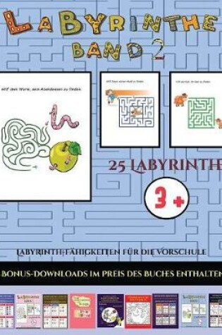 Cover of Labyrinth-Fähigkeiten für die Vorschule (Band 2)