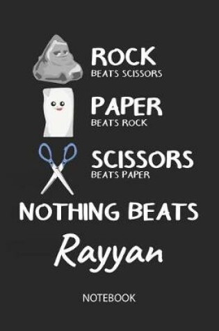 Cover of Nothing Beats Rayyan - Notebook