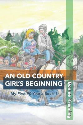 Book cover for An Old Country Girl's Beginning