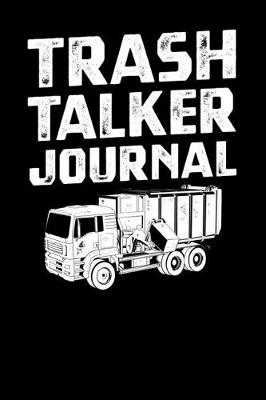 Book cover for Trash Talker Journal