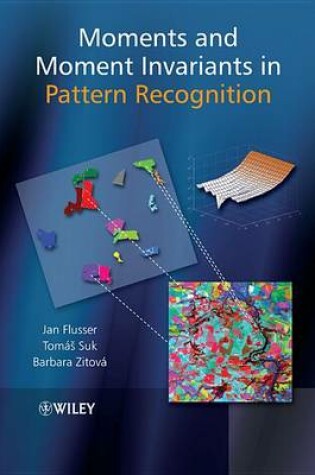 Cover of Moments and Moment Invariants in Pattern Recognition