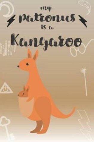 Cover of My Patronus Is A Kangaroo