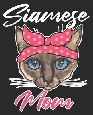 Book cover for Siamese Mom