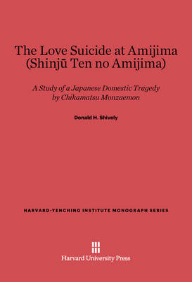 Book cover for The Love Suicide at Amijima (Shinju Ten no Amijima)