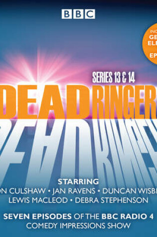 Cover of Dead Ringers Series 13 & 14