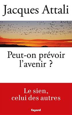 Book cover for Peut-On Prevoir L'Avenir ?