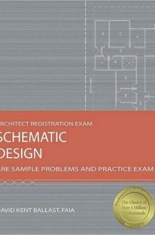 Cover of Schematic Design: Are Sample Problems and Practice Exam