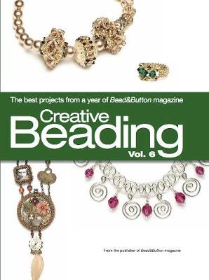 Book cover for Creative Beading Vol. 6