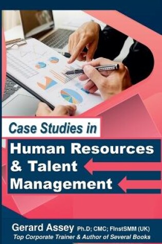 Cover of Case Studies in Human Resources & Talent Management