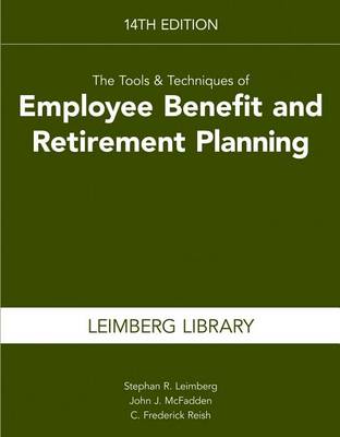 Book cover for Tools & Techniques of Employee Benefits & Retirement Planning 14th Edition