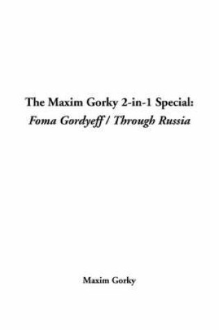 Cover of The Maxim Gorky 2-In-1 Special
