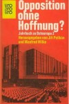 Book cover for Opposition Ohne Hoffnung?