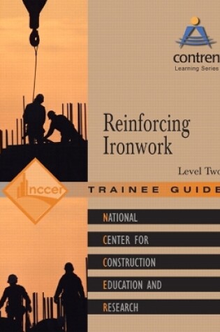 Cover of Reinforcing Ironwork Level 2 Trainee Guide, Paperback