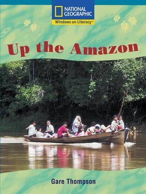 Book cover for Windows on Literacy Fluent Plus (Social Studies: Geography): Up the Amazon