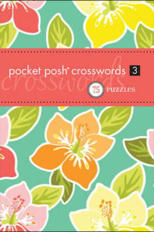 Cover of Pocket Posh Crosswords 3