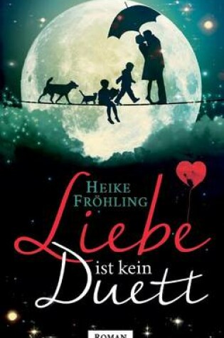 Cover of Liebe Ist Kein Duett