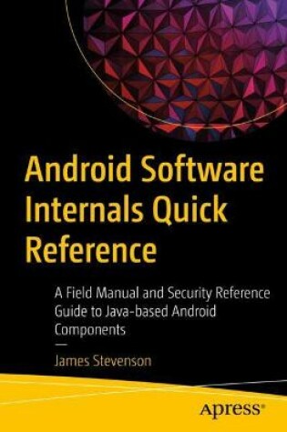 Cover of Android Software Internals Quick Reference