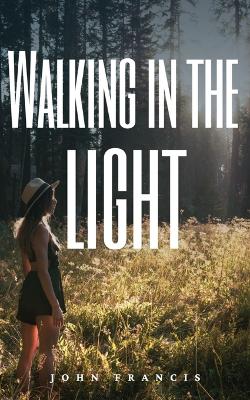 Book cover for Walking in the light