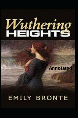 Cover of Wuthering Heights Annotated