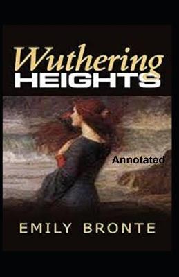 Book cover for Wuthering Heights Annotated