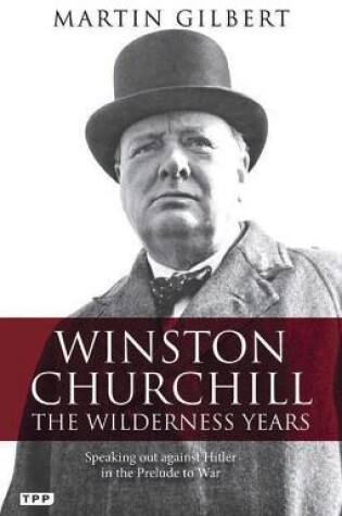 Cover of Winston Churchill - the Wilderness Years