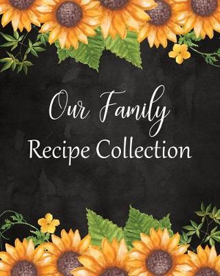Book cover for Our Family Recipe Collection