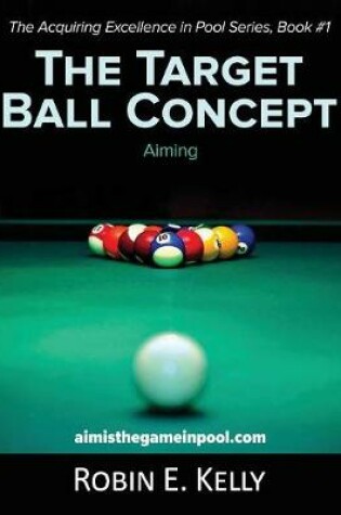 Cover of The Target Ball Concept (Color Edition)