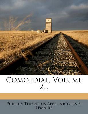 Book cover for Comoediae, Volume 2...