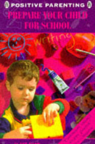 Cover of Prepare Your Child for School