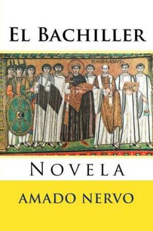 Cover of El Bachiller