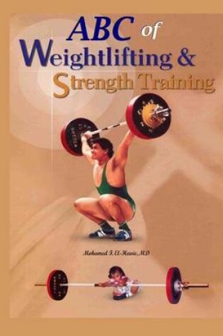 Cover of ABC of Weightlifting and Strength Training