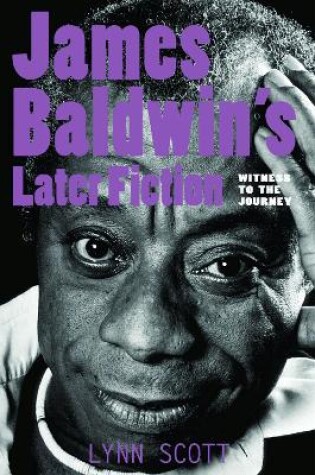 Cover of James Baldwin's Later Fiction