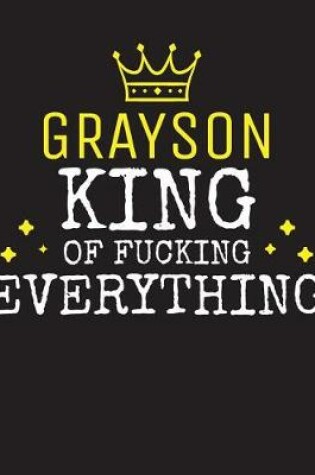 Cover of GRAYSON - King Of Fucking Everything