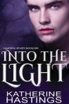 Book cover for Into the Light