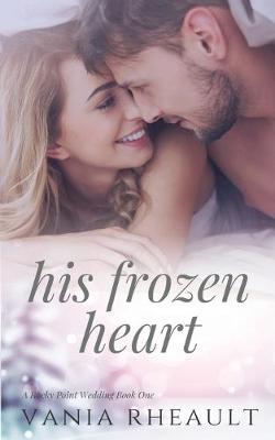 Book cover for His Frozen Heart