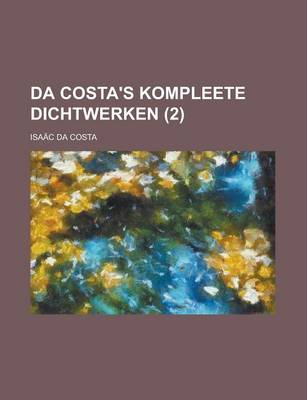 Book cover for Da Costa's Kompleete Dichtwerken (2)